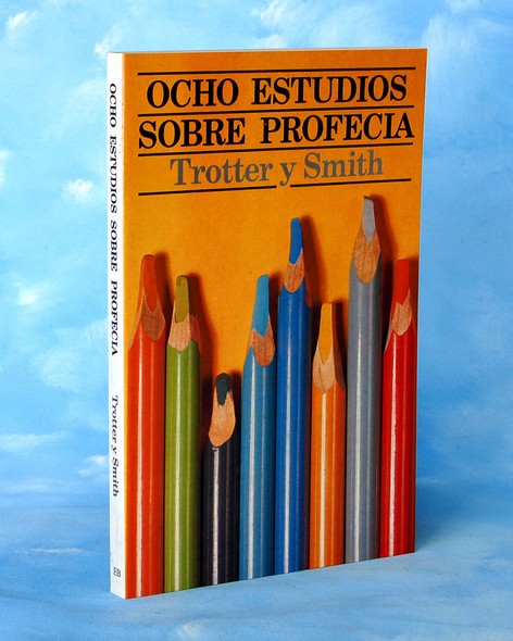 Portada de «Ocho estudios sobre la profecía» — H. Smith, W. Trotter